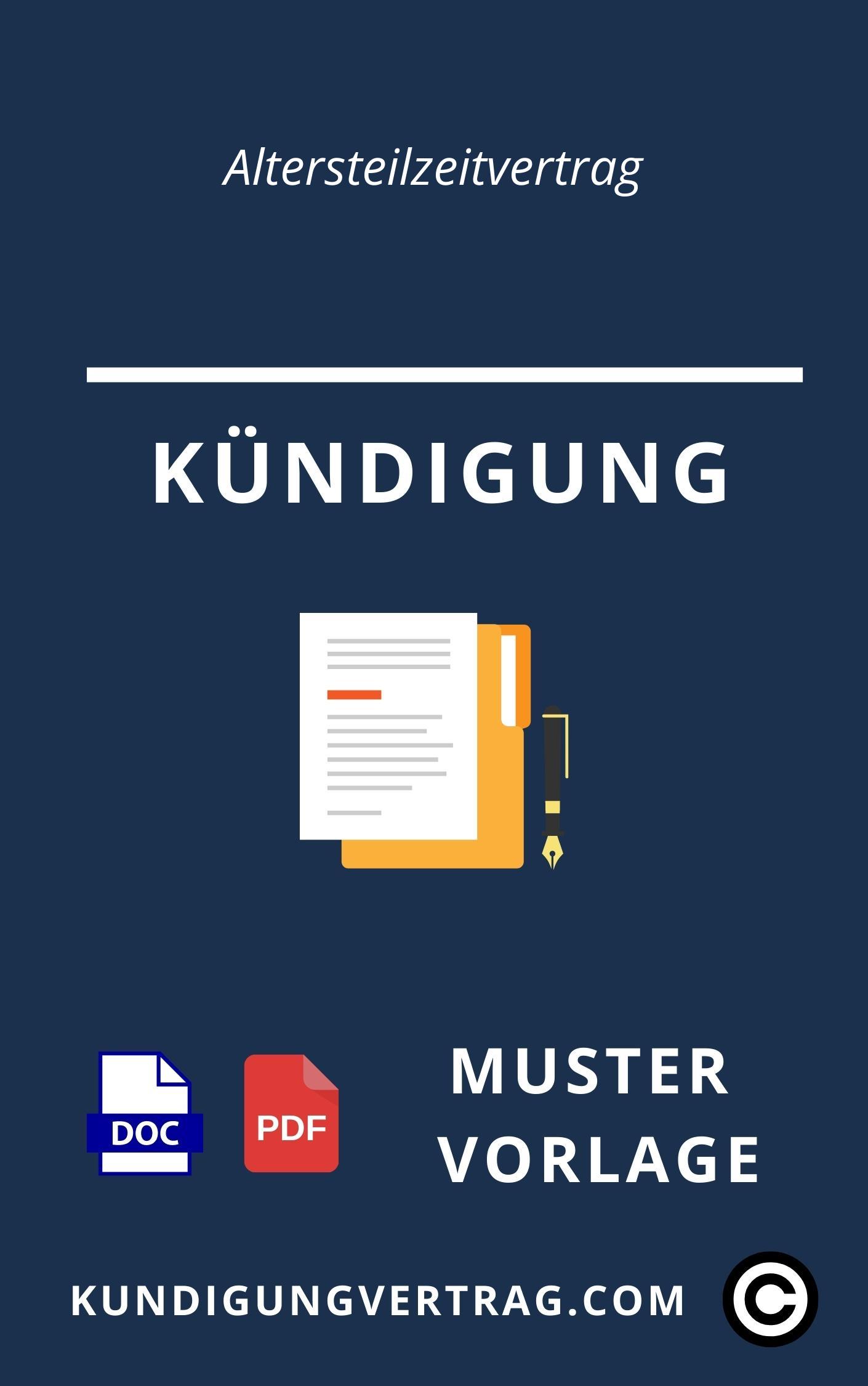 Kündigung Altersteilzeitvertrag Muster Vorlage